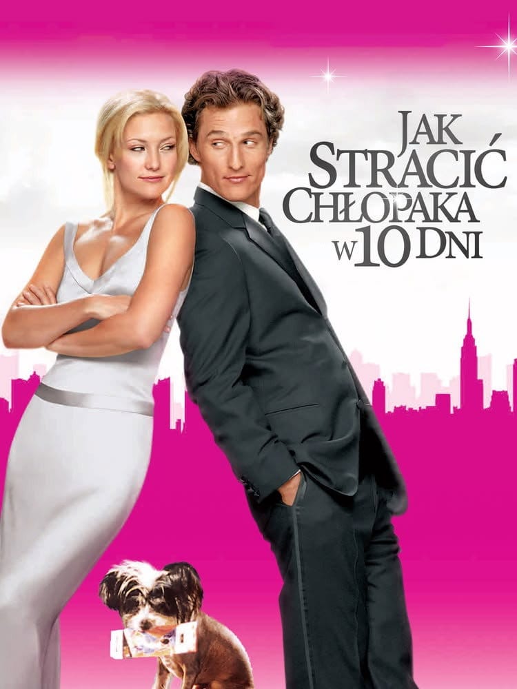 Jak stracić chłopaka w 10 dni