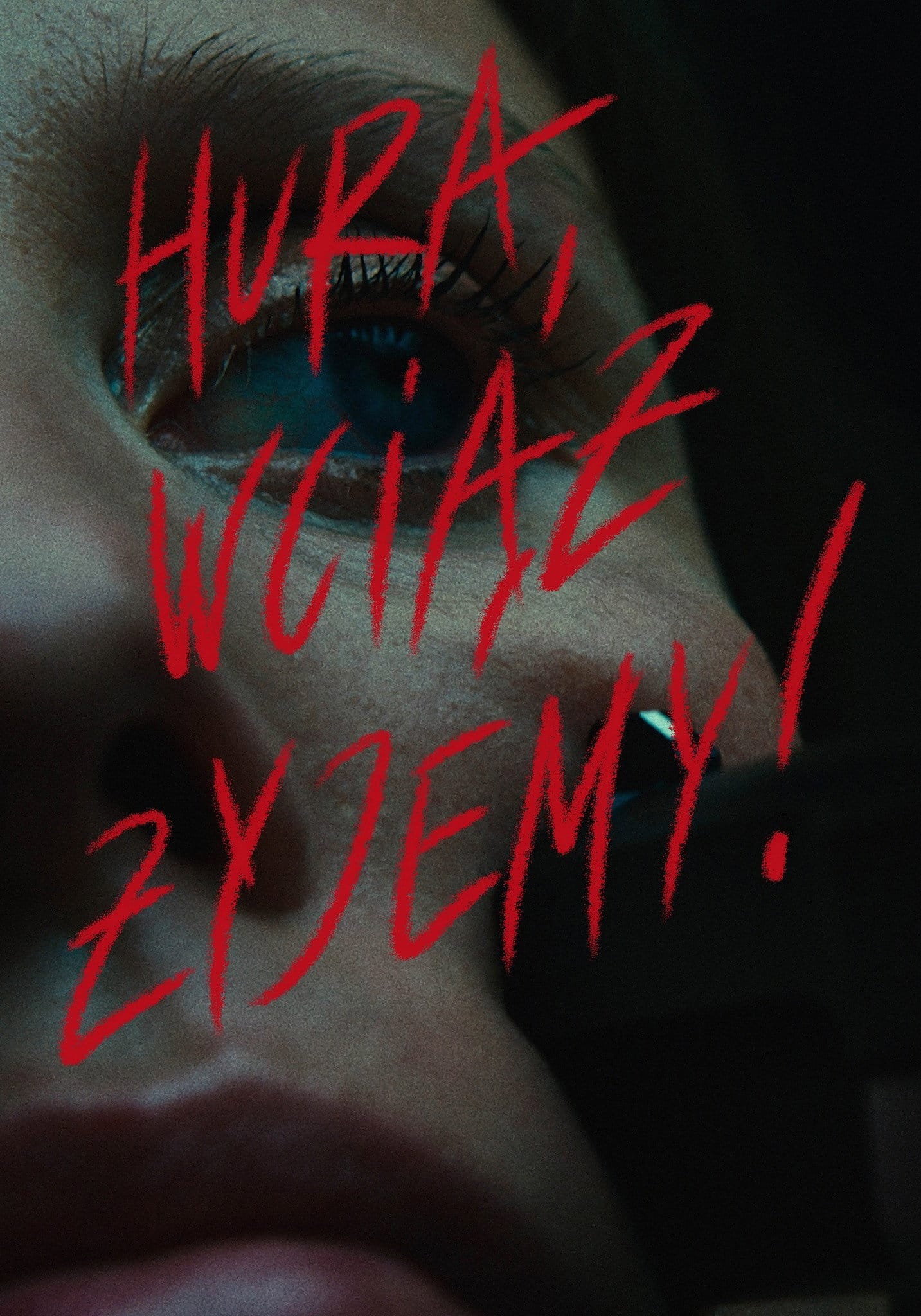 Hura, wciąż żyjemy!